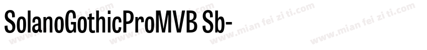 SolanoGothicProMVB Sb字体转换